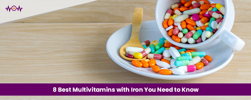 8 Best Multivitamins with Iron You Need to Know