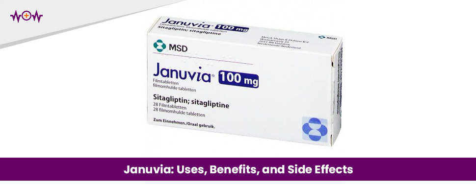 januvia-uses-benefits-and-side-effects