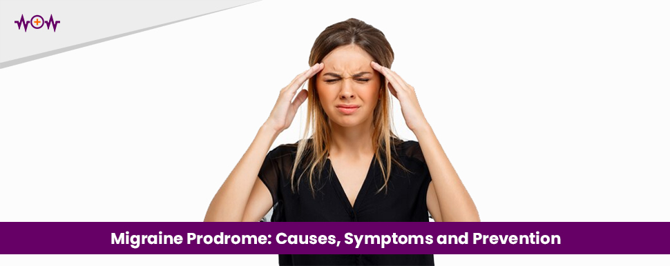 migraine-prodrome-causes-symptoms-and-prevention