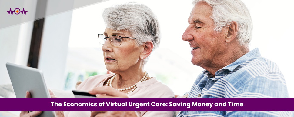 the-economics-of-virtual-urgent-care-saving-money-and-time
