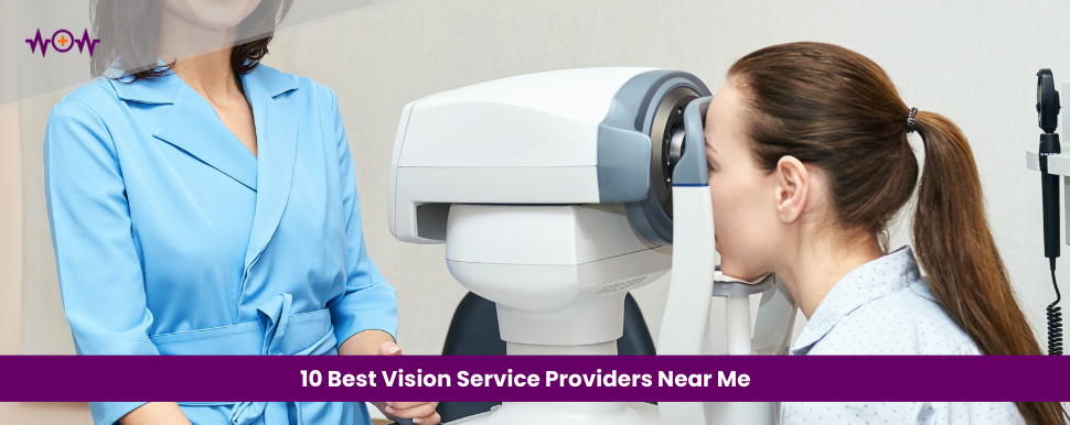 10-best-vision-service-providers-near-me