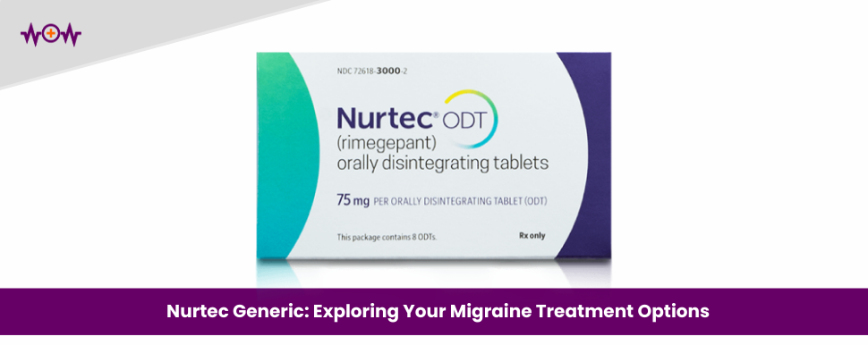 nurtec-generic-exploring-your-migraine-treatment-options