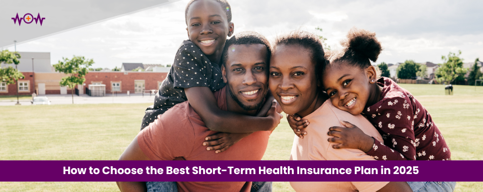 how-to-choose-the-best-short-term-health-insurance-plan-in-2025