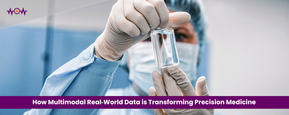 how-multimodal-real%e2%80%91world-data-is-transforming-precision-medicine