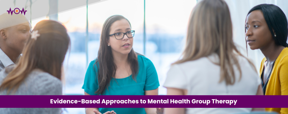 evidence-based-approaches-to-mental-health-group-therapy
