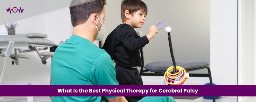 what-is-the-best-physical-therapy-for-cerebral-palsy