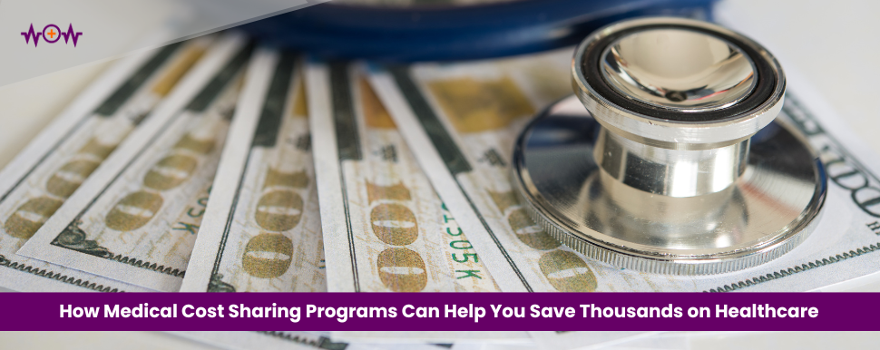 how-medical-cost-sharing-programs-can-help-you-save-thousands-on-healthcare