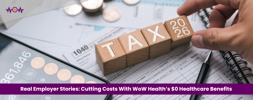 real-employer-stories-cutting-costs-with-wow-healths-0-healthcare-benefits