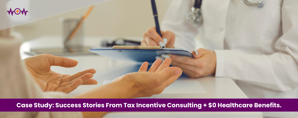 case-study-success-stories-from-tax-incentive-consulting-0-healthcare-benefits