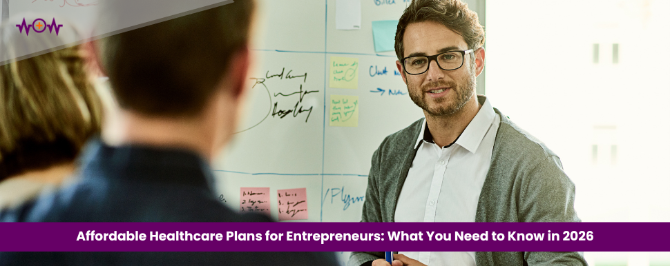 affordable-healthcare-plans-for-entrepreneurs-what-you-need-to-know-in-2026