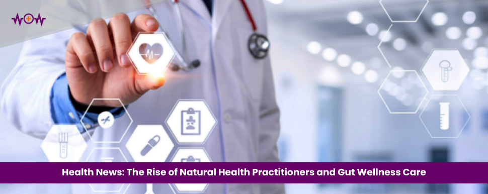 health-news-in-canada-the-rise-of-natural-health-practitioners-and-gut-wellness-care