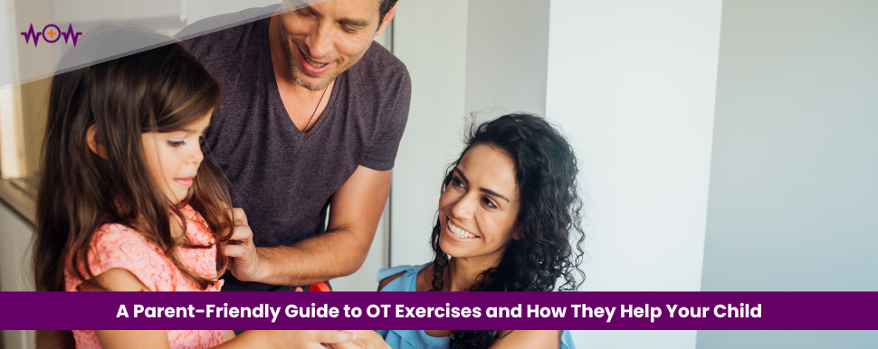 a-parent-friendly-guide-to-ot-exercises-and-how-they-help-your-child